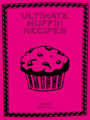 cover image of Ultimate Muffin Recipes